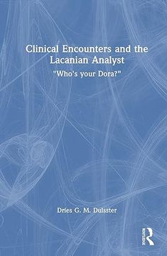 portada Clinical Encounters and the Lacanian Analyst 