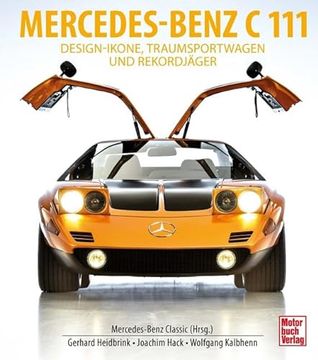 portada Mercedes-Benz C111 Design-Ikone, Traumsportwagen und Rekordjäger (en Alemán)