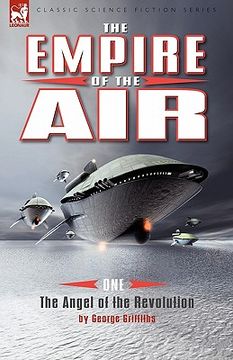 portada the empire of the air: 1-the angel of the revolution