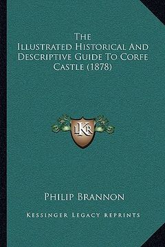 portada the illustrated historical and descriptive guide to corfe castle (1878)