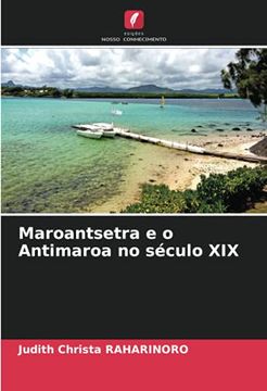 portada Maroantsetra e o Antimaroa no Século xix (in Portuguese)
