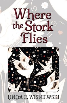 portada Where the Stork Flies (in English)