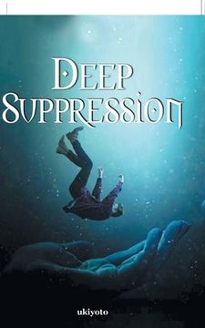 portada Deep Suppression (in English)