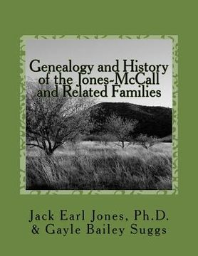 portada Genealogy and History of the Jones-McCall and Related Families (in English)