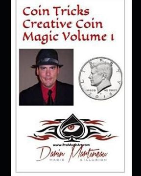 portada Coin Tricks Creative Coin Magic Volume 1 (in English)