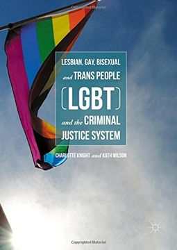 portada Lesbian, Gay, Bisexual and Trans People (LGBT) and the Criminal Justice System