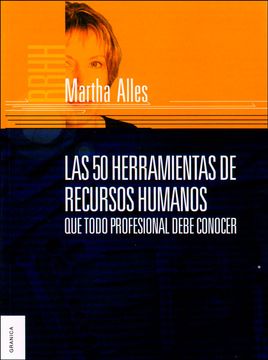 portada Las 50 Herramientas de Recursos Humanos que Todo Profesional Debe Conocer (in Spanish)