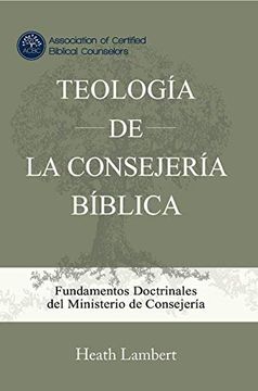 portada Teología de la Consejería Bíblica (in Spanish)