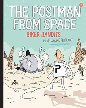 portada The Postman From Space: Biker Bandits (en Inglés)