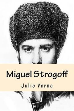 portada Miguel Strogoff (Spanish Edition)