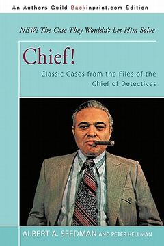 portada chief!,classic cases from the files of the chief of detectives