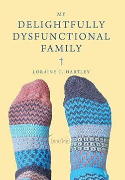 portada My Delightfully Dysfunctional Family: (And me) (en Inglés)