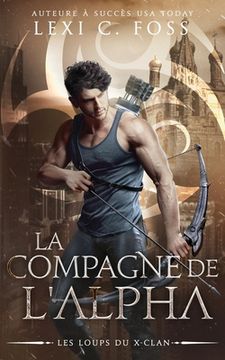 portada La Compagne de l'Alpha: Une Romance Paranormale (in French)
