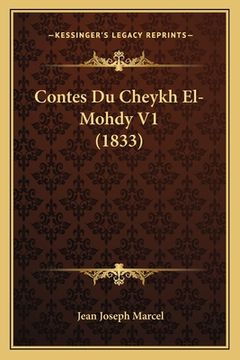 portada Contes Du Cheykh El-Mohdy V1 (1833) (in French)