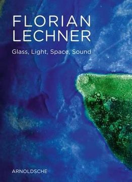 portada florian lechner and glass (en Inglés)