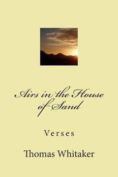 portada Airs in the House of Sand: Verses (en Inglés)