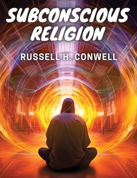 portada Subconscious Religion (en Inglés)