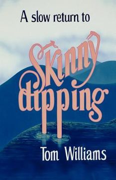 portada a slow return to skinny dipping (in English)