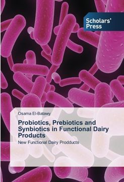 portada Probiotics, Prebiotics and Synbiotics in Functional Dairy Products: New Functional Dairy Prodducts
