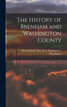 portada The History of Brenham and Washington County (en Inglés)