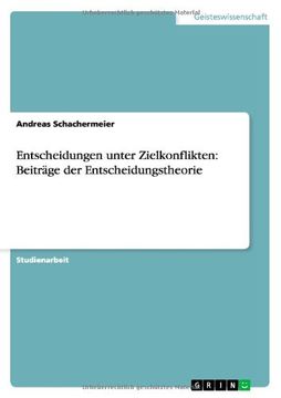 portada Entscheidungen unter Zielkonflikten: Beiträge der Entscheidungstheorie (German Edition)