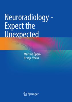 portada Neuroradiology - Expect the Unexpected (en Inglés)