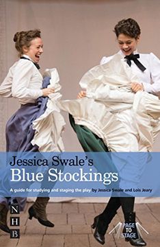 portada Jessica Swale's Blue Stockings: A Guide for Studying and Staging the Play 