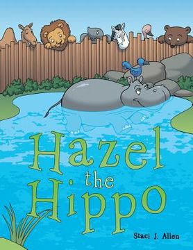 portada Hazel the Hippo (en Inglés)