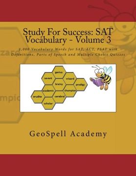 portada Study For Success: SAT Vocabulary - Volume 3: 1,000 Vocabulary Words for SAT, ACT, PSAT with Definitions, Parts of Speech and Multiple Choice Quizzes