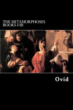 portada The Metamorphoses Books I-III (in English)