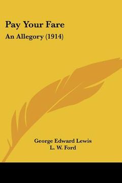 portada pay your fare: an allegory (1914) an allegory (1914)