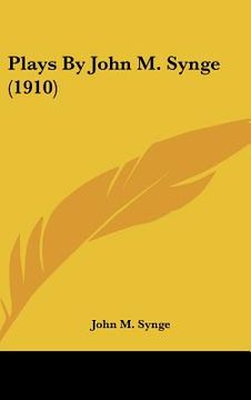portada plays by john m. synge (1910) (en Inglés)