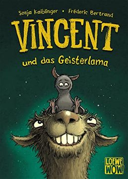 portada Vincent und das Geisterlama: Kinderbuch ab 7 Jahre - Präsentiert von Loewe Wow! - Wenn Lesen Wow! Macht (en Alemán)