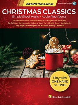portada Christmas Classics - Instant Piano Songs: Simple Sheet Music + Audio Play-Along (en Inglés)