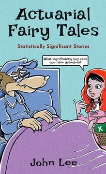 portada Actuarial Fairy Tales: Statistically Significant Stories 