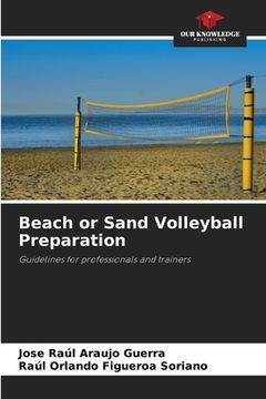 portada Beach or Sand Volleyball Preparation (en Inglés)