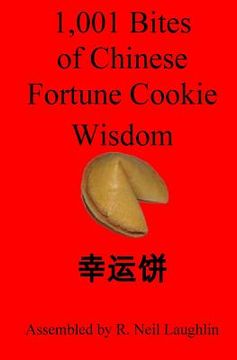 portada 1,001 Bites of Chinese Fortune Cookie Wisdom (in English)