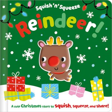 portada Squish 'n' Squeeze Reindeer! (en Inglés)