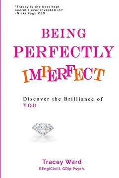 portada Being Perfectly Imperfect: Discover the Brilliance of you 