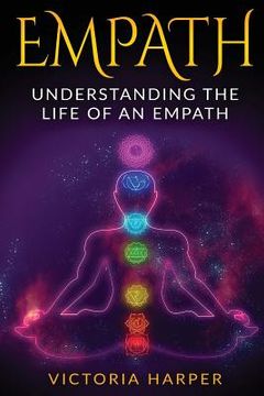portada Empath: Understanding the Life Of An Empath (en Inglés)