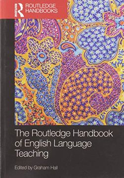 portada The Routledge Handbook of English Language Teaching (Routledge Handbooks in Applied Linguistics) (in English)