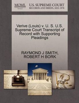 portada verive (louis) v. u. s. u.s. supreme court transcript of record with supporting pleadings (in English)
