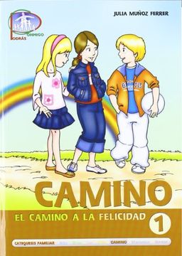 portada Camino 1. Libro de Preadolescentes (Catequesis Familiar) (in Spanish)