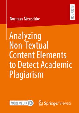 portada Analyzing Non-Textual Content Elements to Detect Academic Plagiarism (en Inglés)