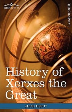 portada history of xerxes the great: makers of history (en Inglés)