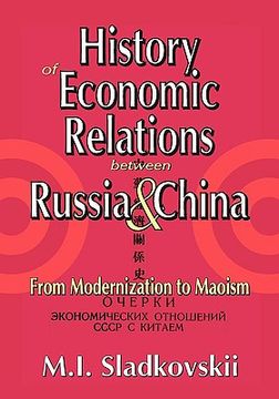 portada history of economic relations between russia & china: from modernization to maoism (in English)