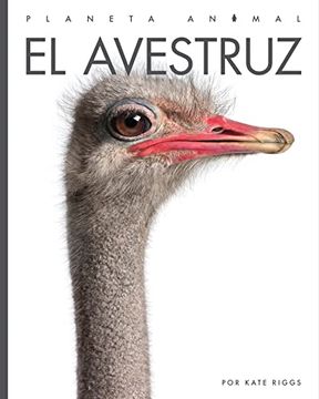 portada El Avestruz (Planeta Animal) (en Inglés)