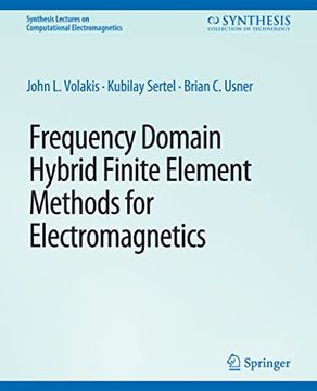 portada Frequency Domain Hybrid Finite Element Methods in Electromagnetics (in English)