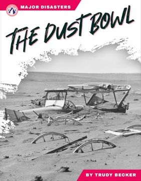 portada The Dust Bowl (Major Disasters) (en Inglés)