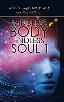 portada Mindless Body, Endless Soul 1 (en Inglés)